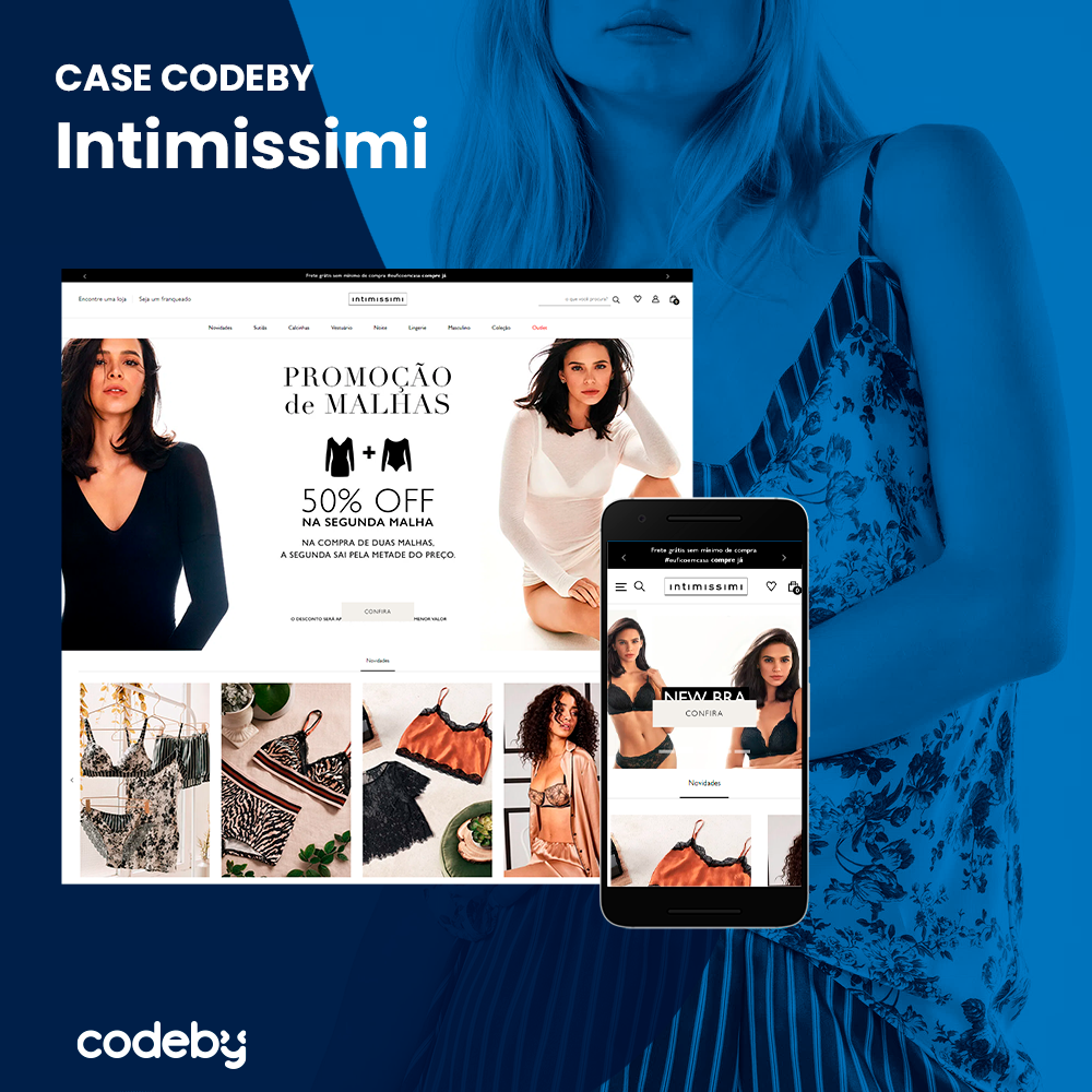 Projeto Codeby: Conheça o novo site da Intimissimi